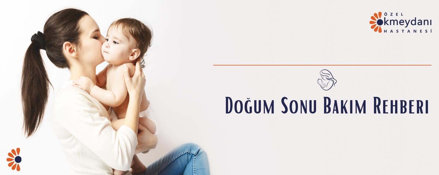 Doğum Sonrası Bakım Rehberi